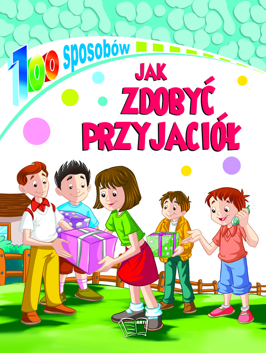 Sposob W Jak Zdoby Przyjaci Opracowanie Zbiorowe Ksi Ka W