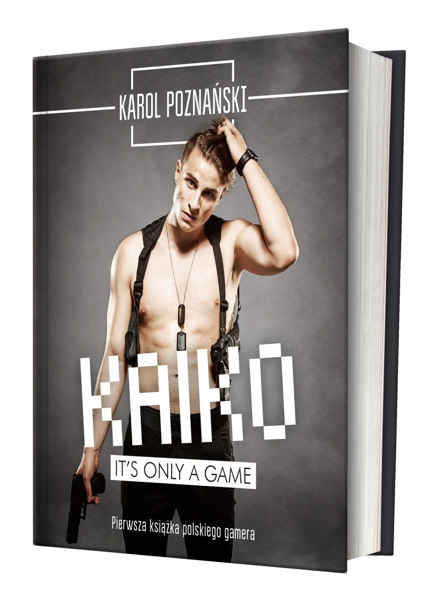 Kaiko. It's only a game Poznański Karol Książka w Sklepie
