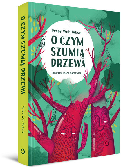 O Czym Szumi Drzewa Wohlleben Peter Ksi Ka W Sklepie Empik