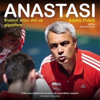 Anastasi Krasnal który stał się gigantem Pistelli Adelio Książka