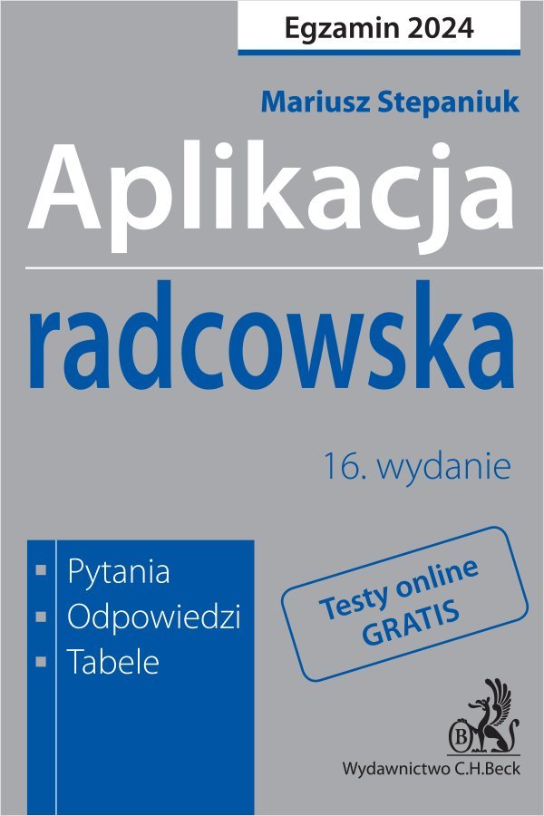 Aplikacja Radcowska 2024 Pytania Odpowiedzi Tabele Stepaniuk