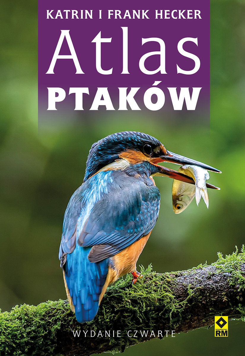 Atlas ptaków Hecker Katrin Książka w Empik