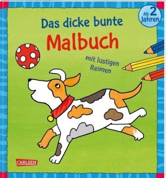 Ausmalbilder für Kita Kinder Das dicke bunte Malbuch mit lustigen