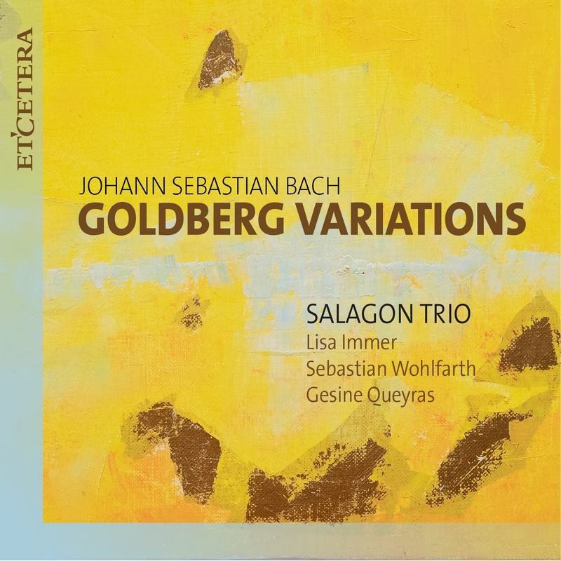 Bach Johann Sebastian Goldberg Variations For String Trio Salagon