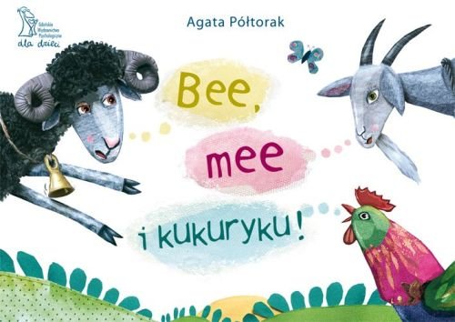 Bee mee i kukuryku Półtorak Agata Książka w Empik