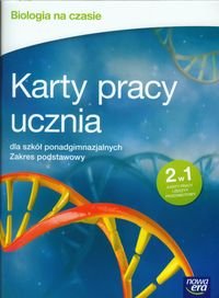 Biologia na czasie. Karty pracy ucznia. Zakres podstawowy. Szkoła ponadgimnazjalna - Pawłowski Jacek
