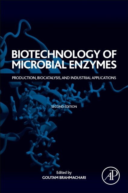 Biotechnology Of Microbial Enzymes Production Biocatalysis And