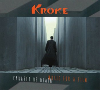 Cabaret Of Death - Kroke