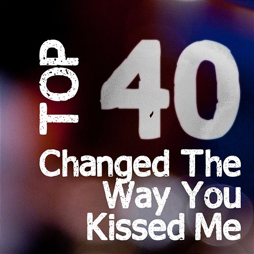 Example - Change The Way You Kiss Me Lyrics MetroLyrics