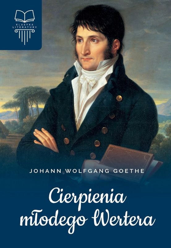 Cierpienia młodego Wertera Goethe Johann Wolfgang Książka w Empik