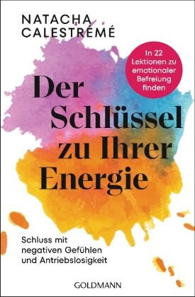 Der Schlüssel zu Ihrer Energie Goldmann Verlag Książka w Empik