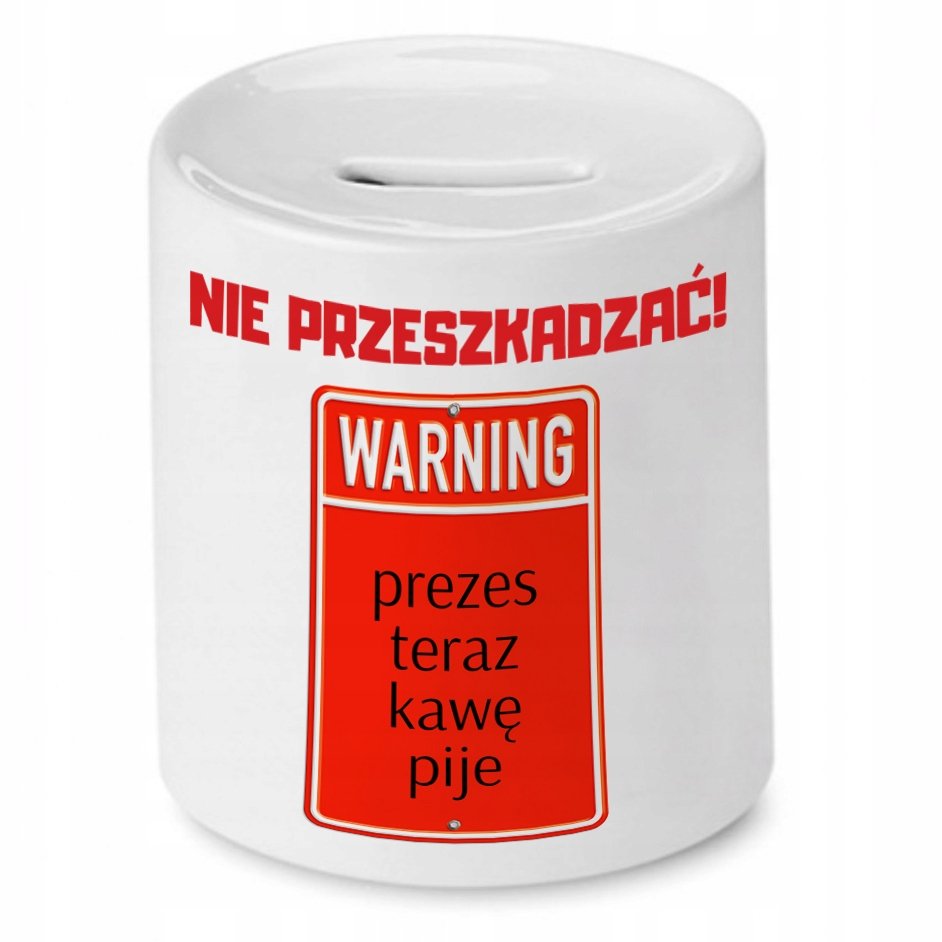 Dla Prezesa Viceprezes Skarbonka Nie Przeszkadza Z Nadrukiem Ze