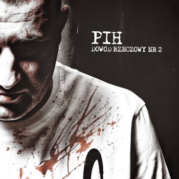 Dowód rzeczowy nr 2 - PIH
