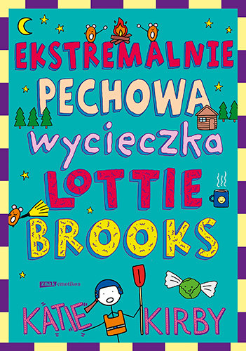 Ekstremalnie Pechowa Wycieczka Lottie Brooks Kirby Katie Ksi Ka W