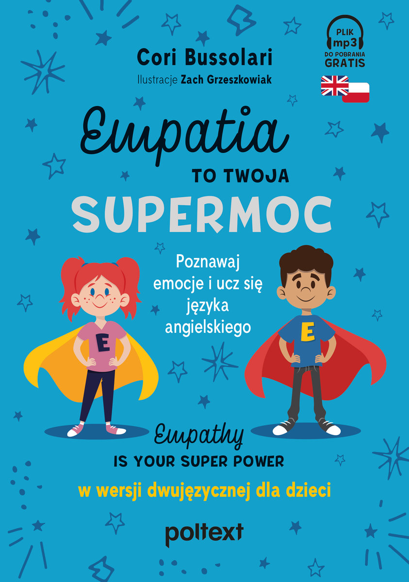 Empatia To Twoja Supermoc Empathy Is Your Superpower W Wersji