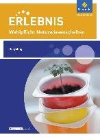 Erlebnis Naturwissenschaften Wahlpflichtfach Themenheft Recycling