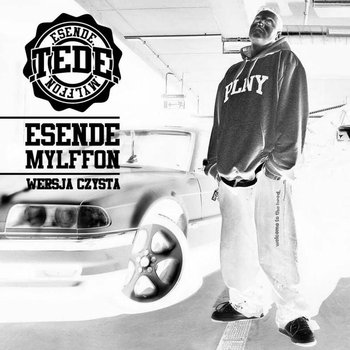 Esende Mylffon (Wersja Ocenzurowana) - Tede