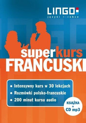 Francuski Super Kurs Cd Opracowanie Zbiorowe Ksi Ka W Empik