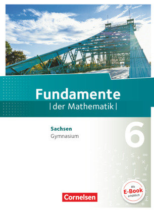 Fundamente Der Mathematik Sachsen 6 Schuljahr Cornelsen Verlag