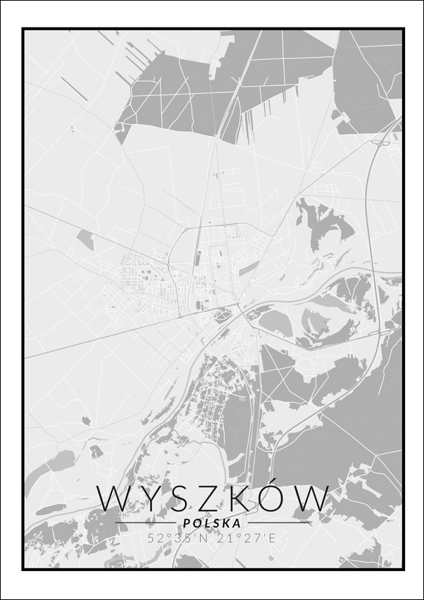 Galeria Plakatu Plakat Wyszków mapa czarno biała 30x40 cm Galeria