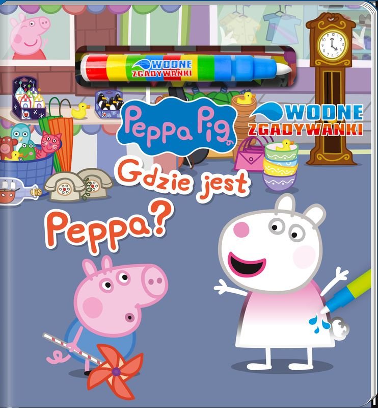 Gdzie Jest Peppa Peppa Pig Wodne Zgadywanki Opracowanie Zbiorowe