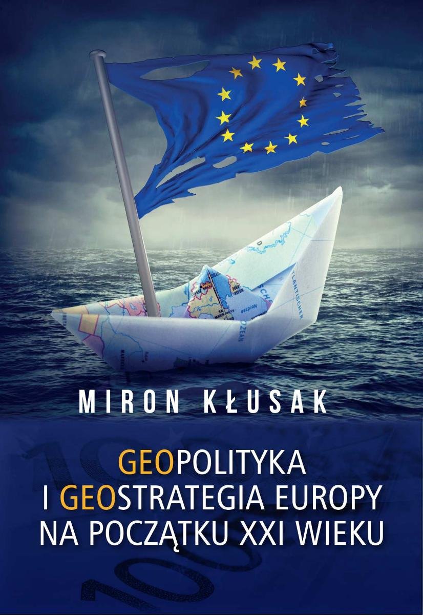 Geopolityka i geostrategia Europy na początku XXI wieku ebook epub