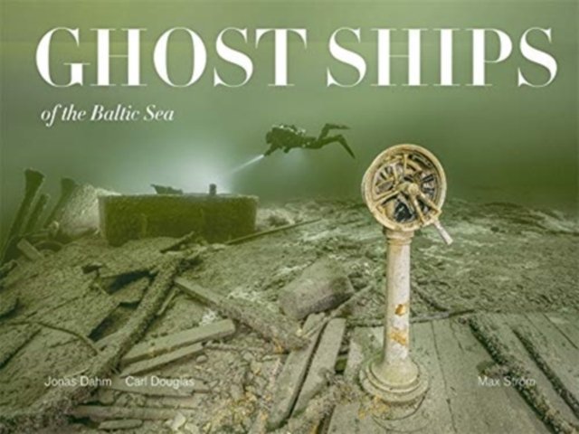 Ghost Ships Of The Baltic Sea Carl Douglas Ksi Ka W Empik