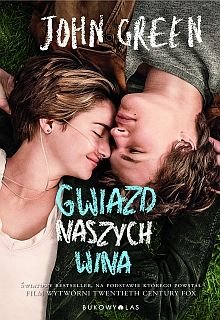 Gwiazd naszych wina - Green John