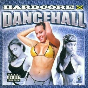 Hardcore Dancehall 93