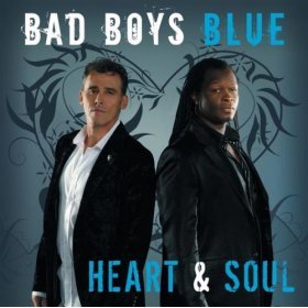 Heart and soul - Bad Boys Blue
