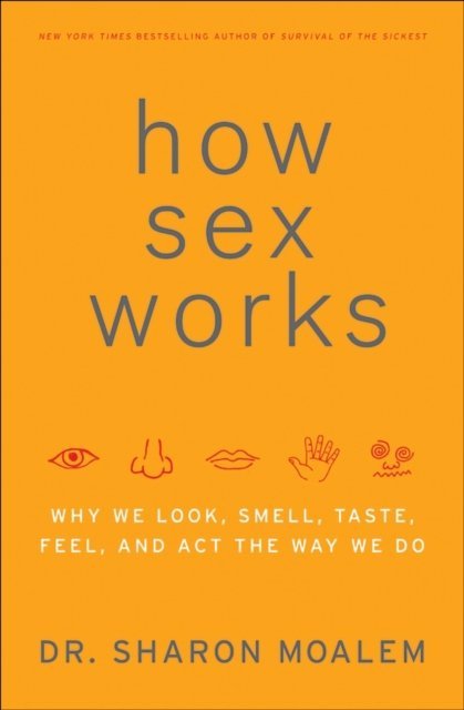 How Sex Works Drm Moalem Sharon Ebook Sklep Empik