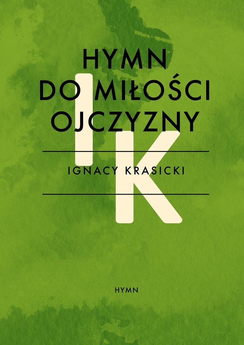 Hymn Do Mi O Ci Ojczyzny Krasicki Ignacy Ebook Sklep Empik