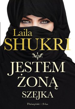 Jestem żoną szejka - Shukri Laila