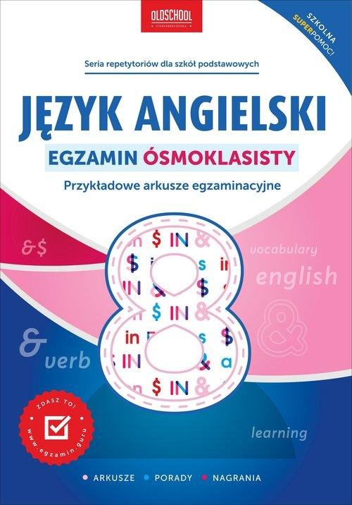 Język angielski Egzamin ósmoklasisty Opracowanie zbiorowe Książka