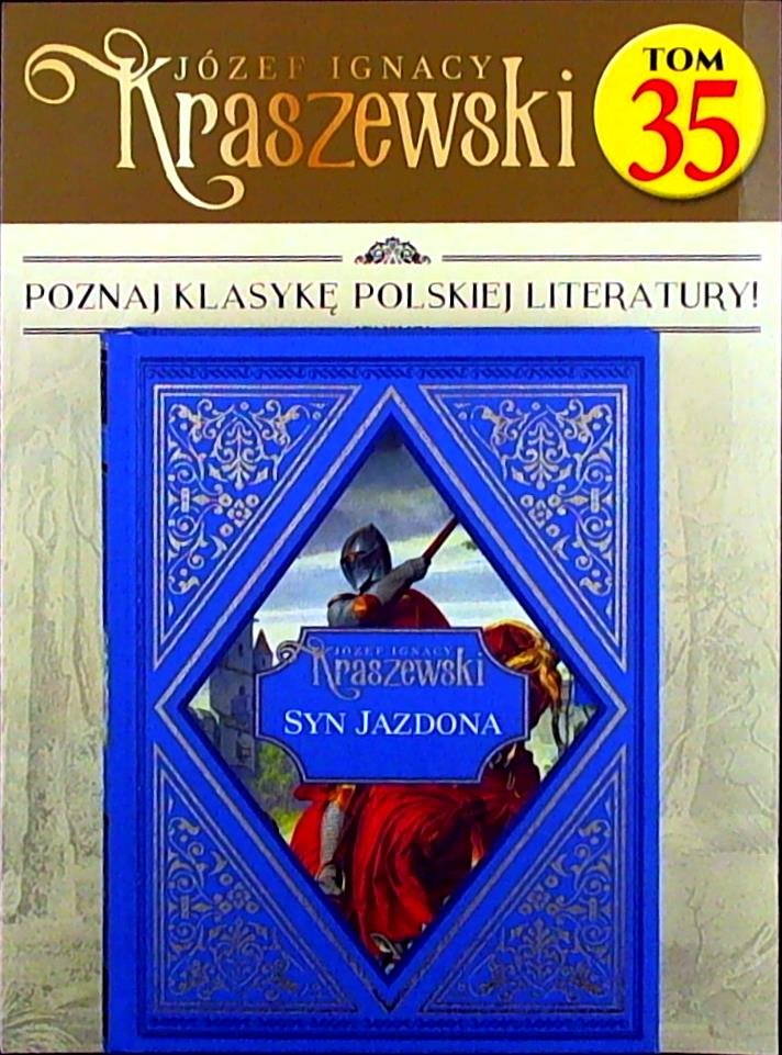 J Zef Ignacy Kraszewski Tom Hachette Polska Sp Z O O Prasa