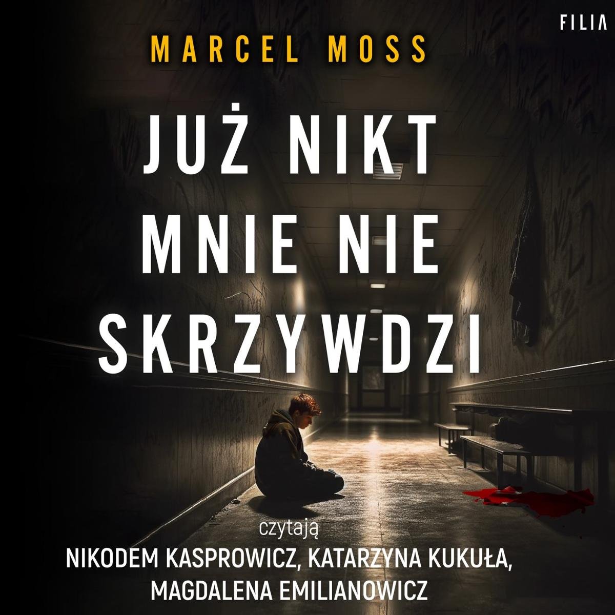 Ju Nikt Mnie Nie Skrzywdzi Moss Marcel Audiobook Sklep Empik