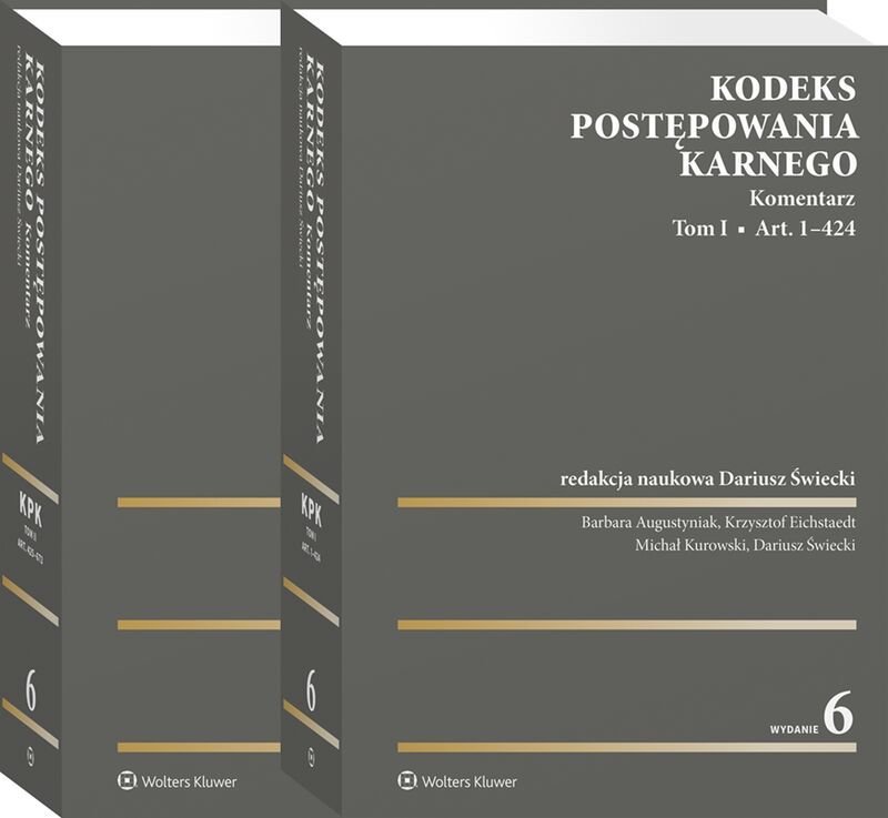 Kodeks Post Powania Karnego Komentarz Tom Opracowanie Zbiorowe