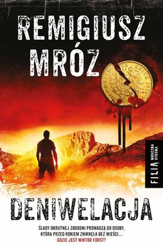 Komisarz Forst. Tom 4. Deniwelacja - Mróz Remigiusz