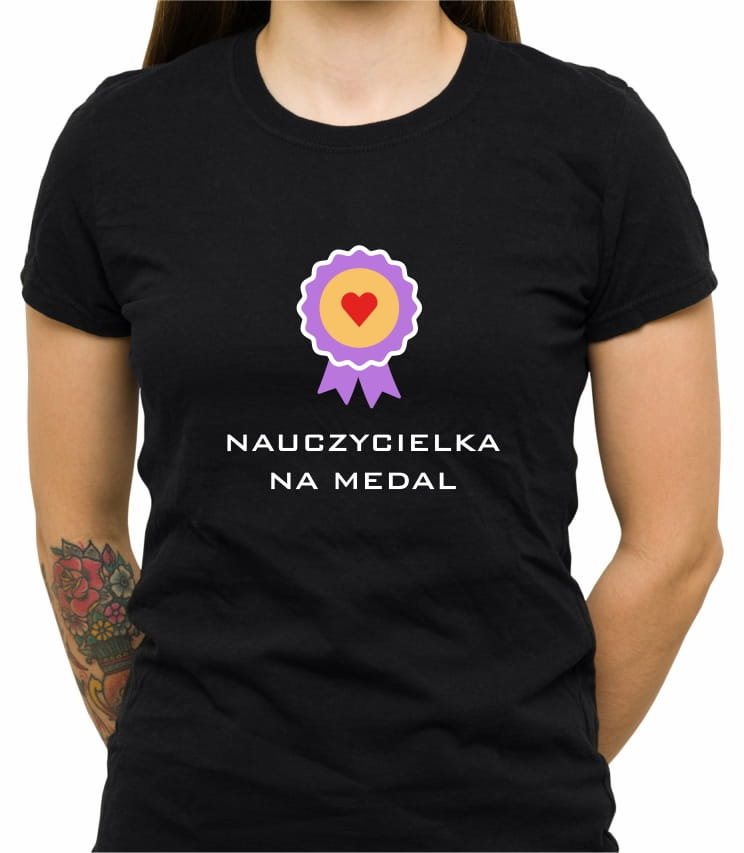 Koszulka Z Nadrukiem Nauczycielka Na Medal Dzie Nauczyciela Damska