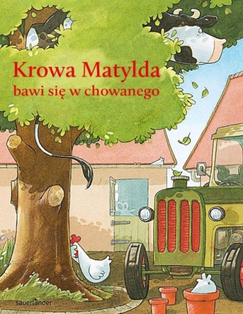 Krowa Matylda bawi się w chowanego Steffensmeier Alexander Książka