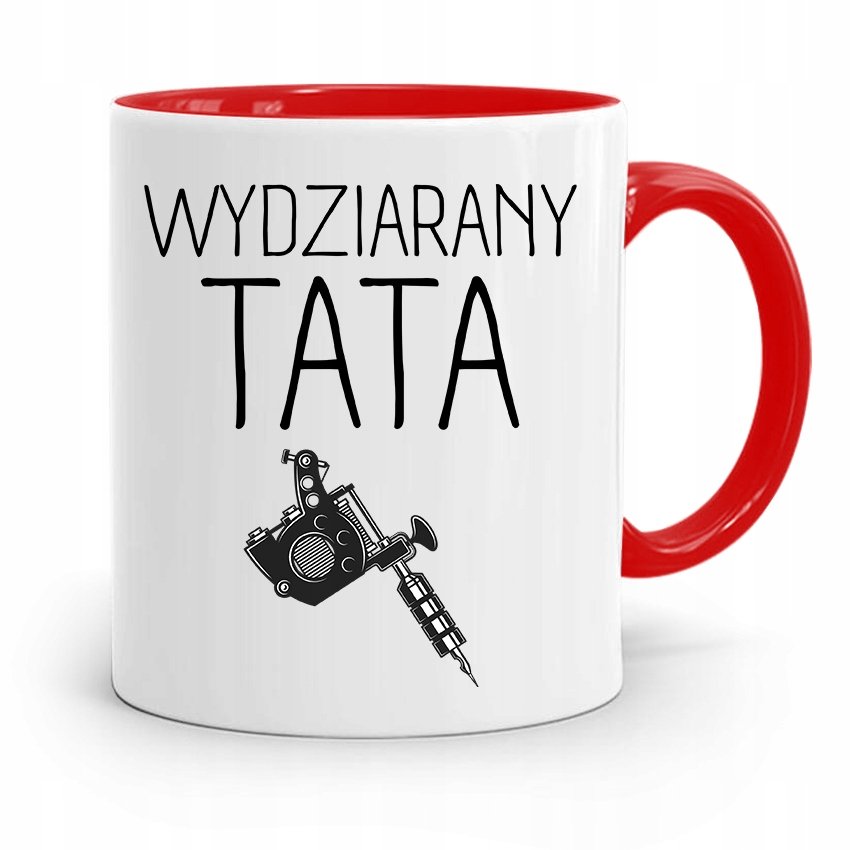 Kubek Czerwony Dla Taty Ojca Wydziarany Tata Z Nadrukiem Ze Zdj Ciem