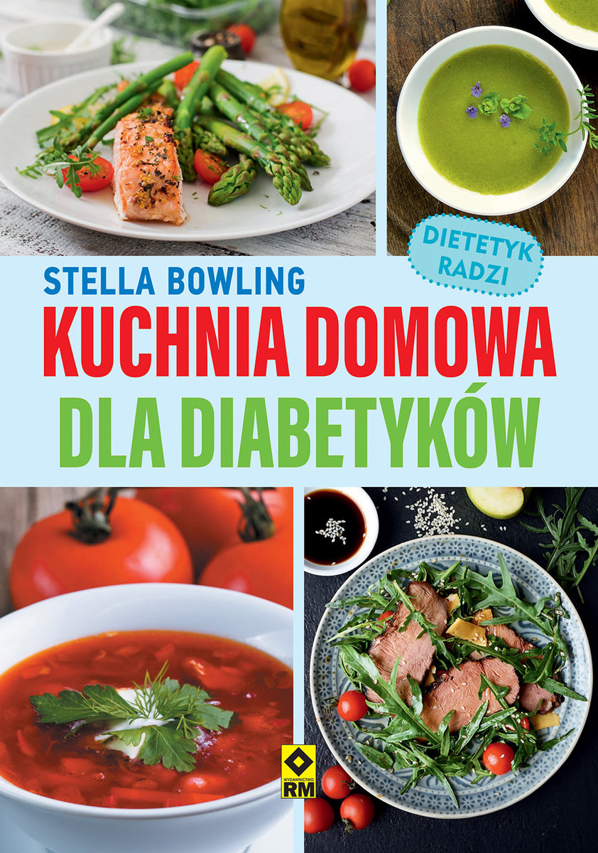 Kuchnia domowa dla diabetyków Bowling Stella Książka w Empik