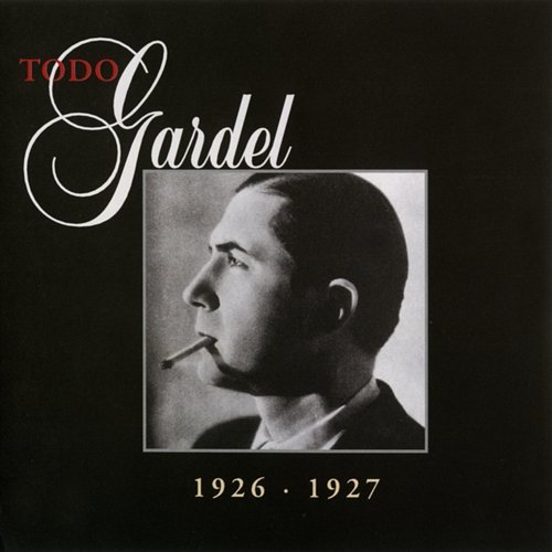 La Historia Completa De Carlos Gardel Volumen Carlos Gardel