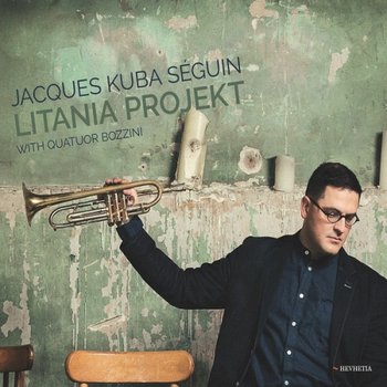 Litania Projekt - Litania Projekt, Seguin Jacques Kuba