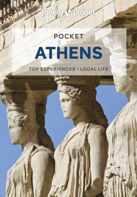 Lonely Planet Pocket Athens Opracowanie Zbiorowe Ksi Ka W Empik