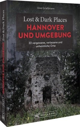 Lost Dark Places Hannover und Umgebung Bruckmann Książka w Empik