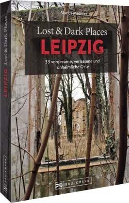 Lost Dark Places Leipzig Bruckmann Ksi Ka W Empik