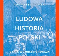 Ludowa historia Polski Leszczyński Adam Książka w Empik