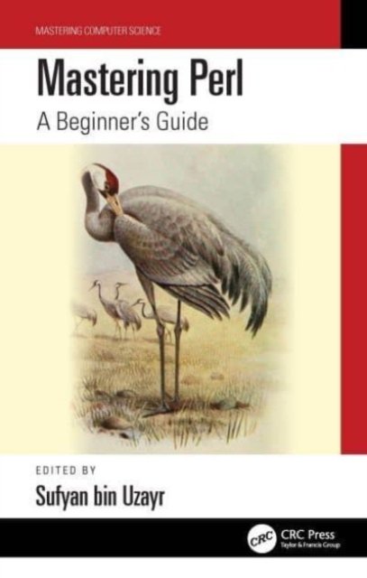 Mastering Perl A Beginner s Guide Sufyan bin Uzayr Książka w Empik