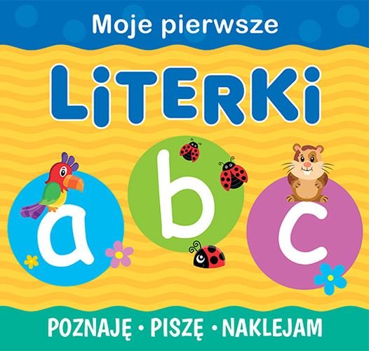 Moje Pierwsze Literki Opracowanie Zbiorowe Ksi Ka W Empik